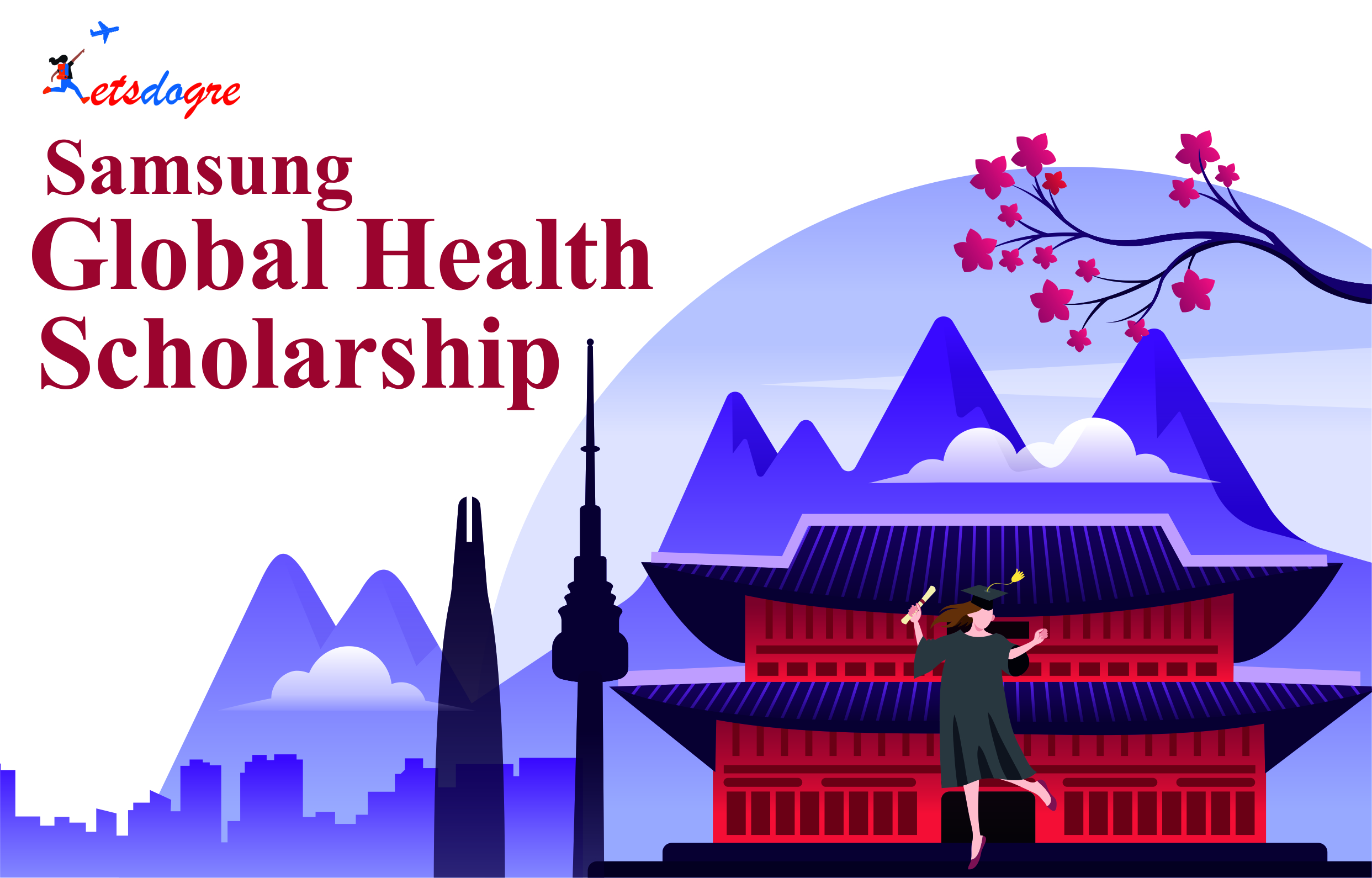 Samsung Global Health Scholarship